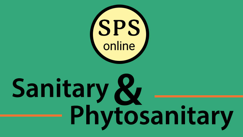 SPS Sanitary & Phytosanitary